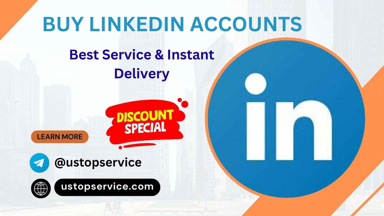 Buy LinkedIn Accounts- 100% Verified Accounts Safe & Trusted Site