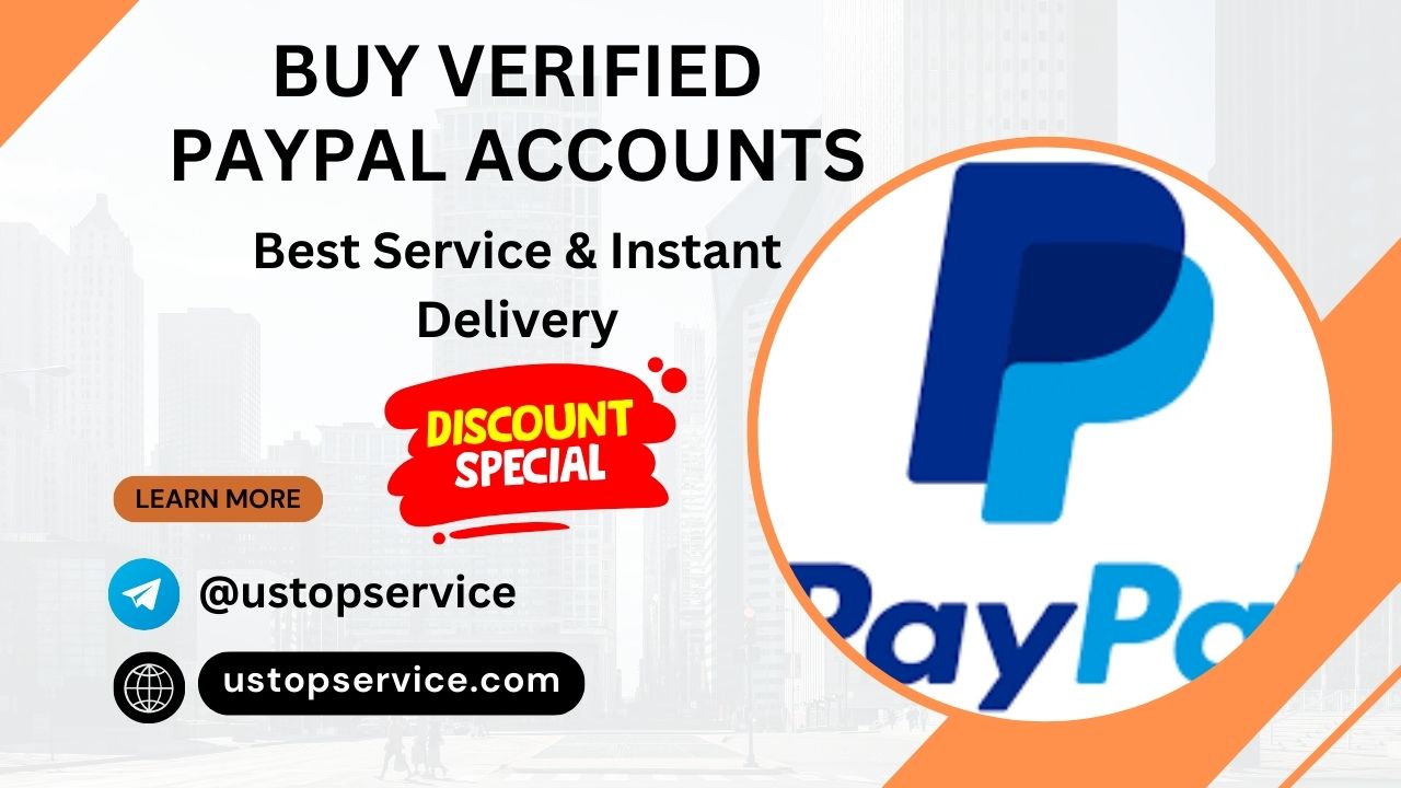 Buy Verified PayPal Accounts - 100% Safe Personal & Business 